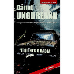 Trei intr-o rabla si Papi