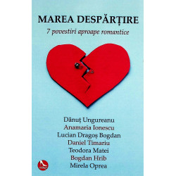 Marea despartire. 7...