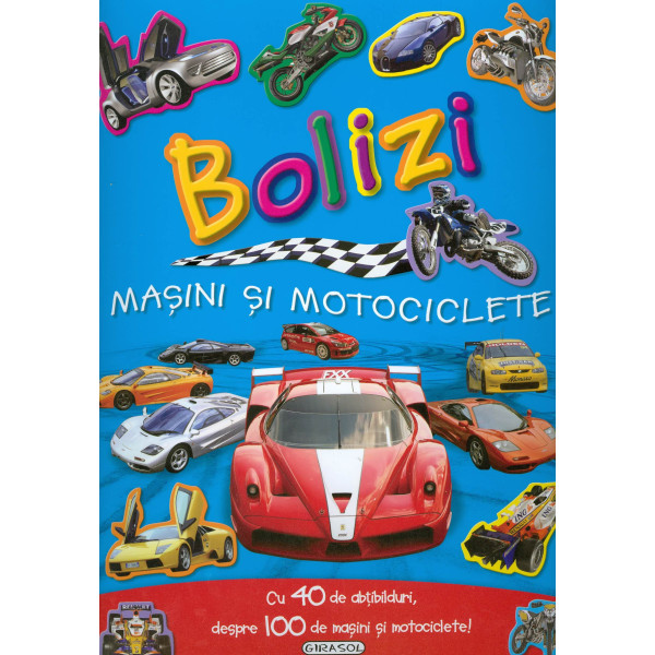 Bolizi - Masini si motociclete