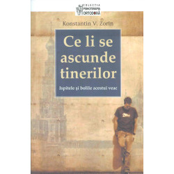 Ce li se ascunde tinerilor:...