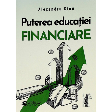 Puterea educatiei financiare