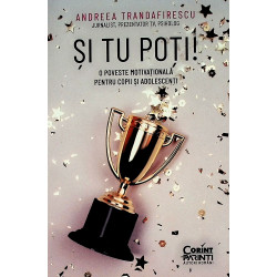 Si tu poti! O poveste...