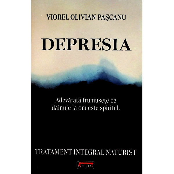 Depresia. Tratament integral naturist