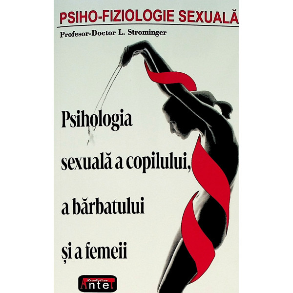 Psihologia sexuala a copilului, a barbatului sia femeii