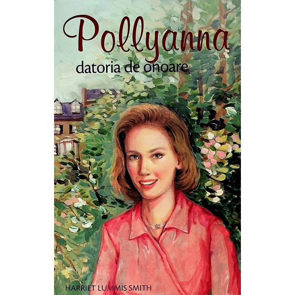 Pollyanna, vol. V - Datoria de onoare