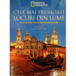 Cele mai frumoase locuri...