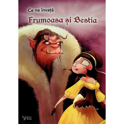 Ce ne invata Frumoasa si...