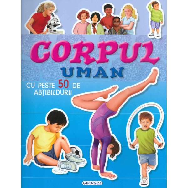 Corpul uman: cu peste 50 de abtibilduri