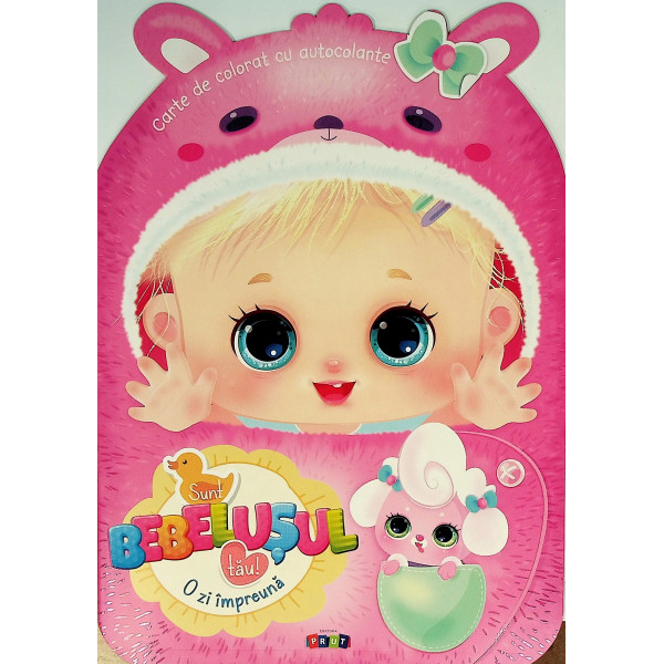 Sunt bebelusul tau O zi impreuna