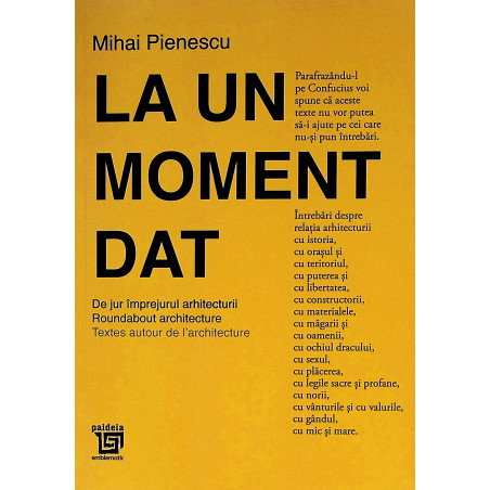 La un moment dat. De jur...