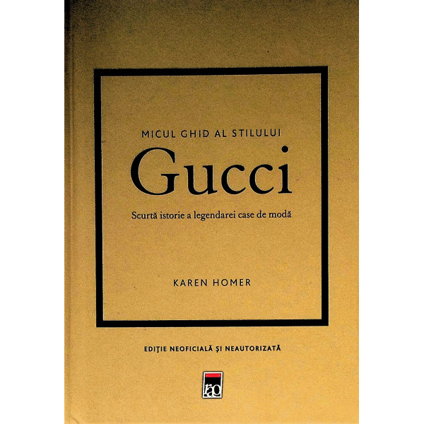 Micul ghid al stilului Gucci. Scurta istorie a legendarei case de moda