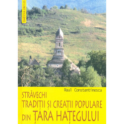 Stravechi traditii si...