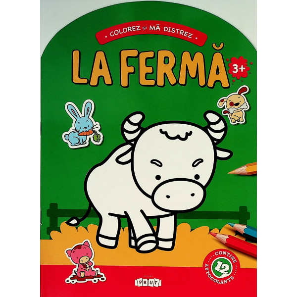 Colorez si ma distrez La ferma 3+