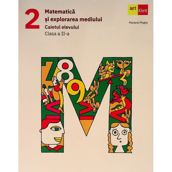 Matematica si explorarea mediului, clasa a II-a - Caietul elevului