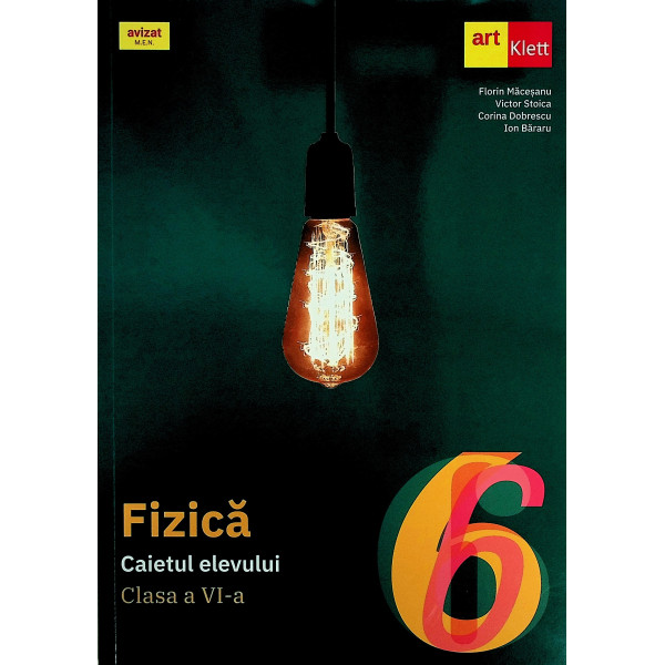 Fizica, clasa a VI-a - Caietul elevului