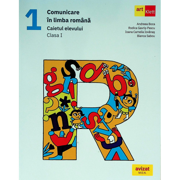 Comunicare in limba romana, clasa I - Caietul elevului