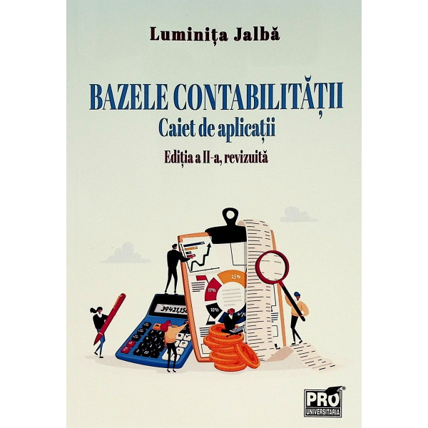 Bazele contabilitatii. Caiet de aplicatii