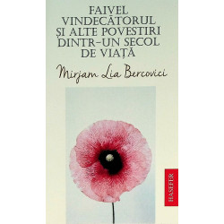 Faivel vindecatorul si alte...