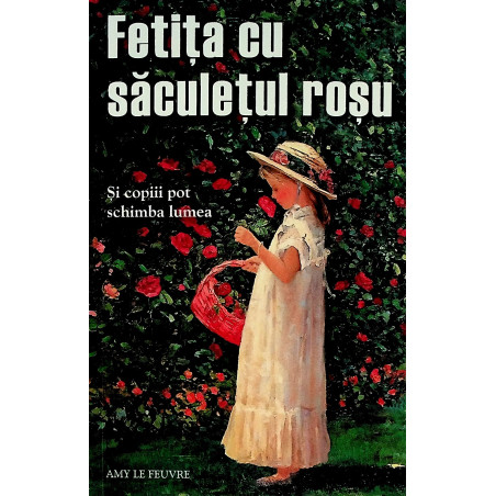 Fetita cu saculetul rosu....