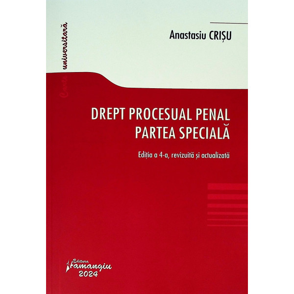 Drept procesual penal. Partea speciala