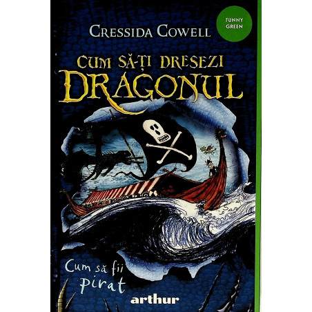 Cum sa-ti dresezi dragonul