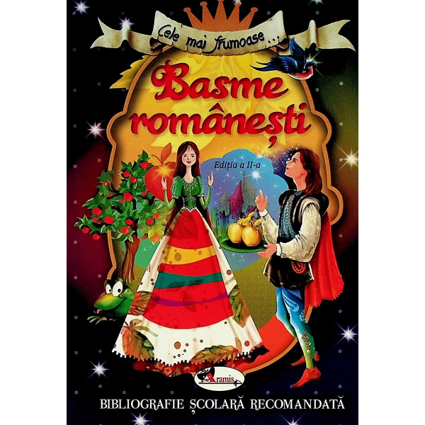 Cele mai frumoase... Basme romanesti