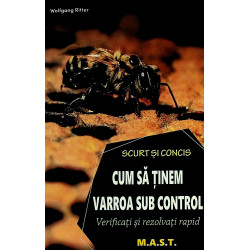 Cum sa tinem Varroa sub...
