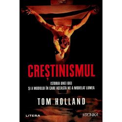 Crestinismul. Istoria unei...