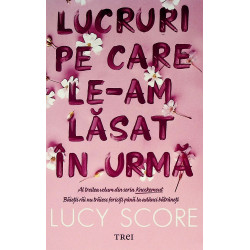 Lucruri pe care le-am lasat...