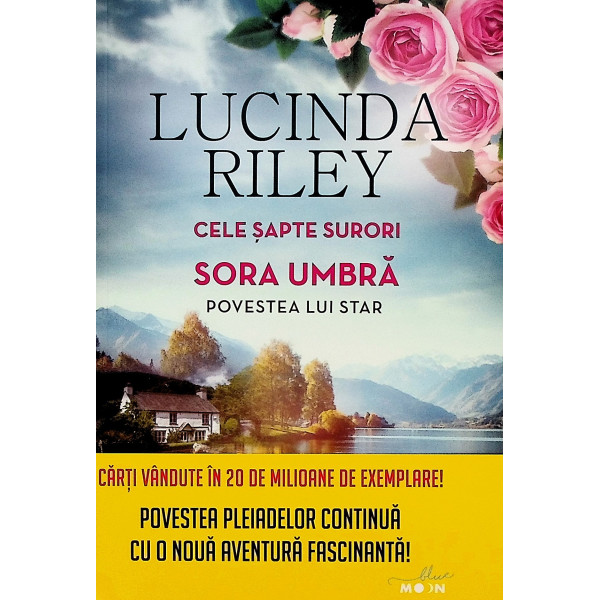 Sora umbra. Povestea lui Star