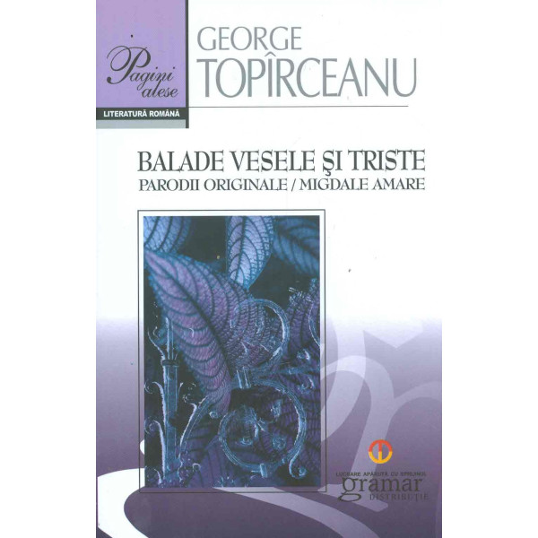 Balade vesele si triste. Parodii originale/Migdale amare