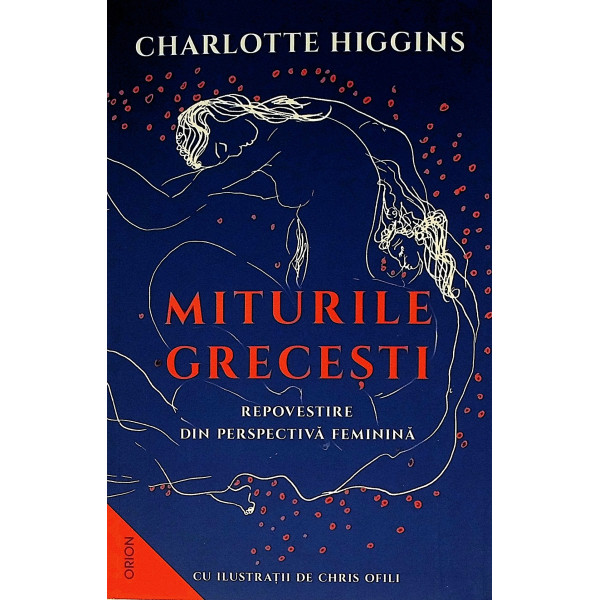 Miturile grecesti. Repovestire din perspectiva feminina