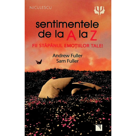 Sentimentele de la A la Z....