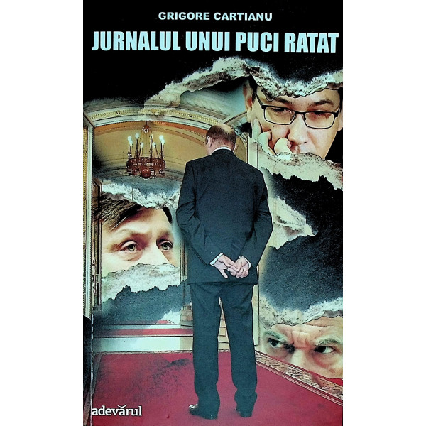 Jurnalul unui puci ratat
