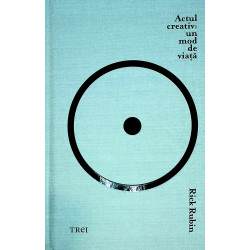 Actul creativ: un mod de viata
