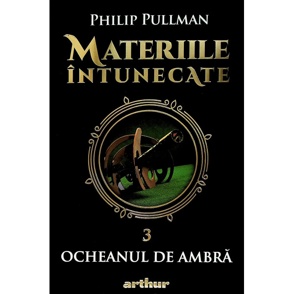 Materiile intunecate, vol. III - Ocheanul de ambra
