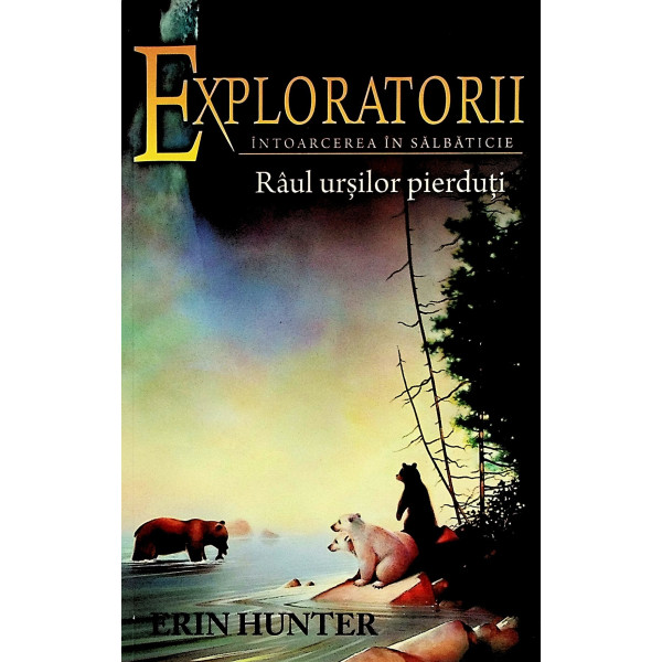 Exploratorii, vol. IX - Raul ursilor pierduti