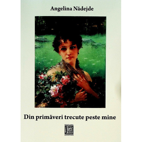 Din primaveri trecute peste mine