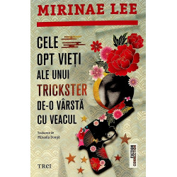 Cele opt vieti ale unui...