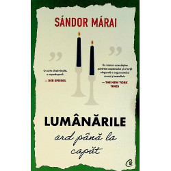 Lumanarile ard pana la capat