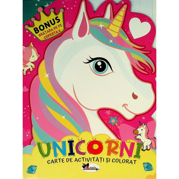 Unicornii carte de activitati si de colorat