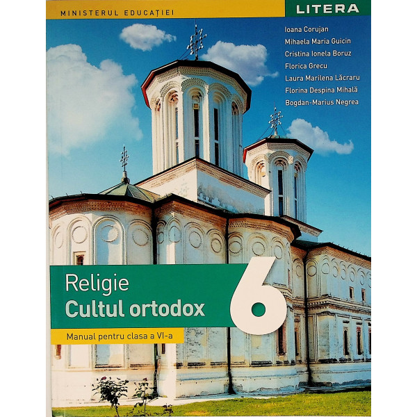 Religie Cultul ortodox Manual cls 6