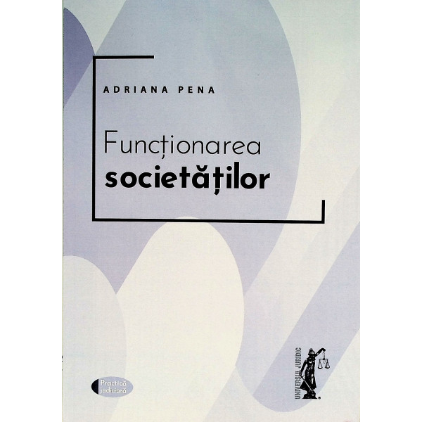 Functionarea societatilor