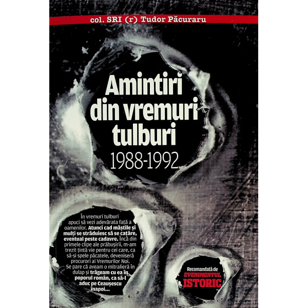Amintiri din vremuri tulburi 1988-1992