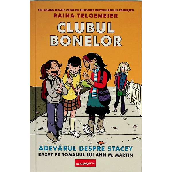 Clubul bonelor  Adevarul despre Stacey vol.2