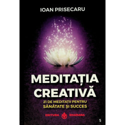 Meditatia creativa 21 de...