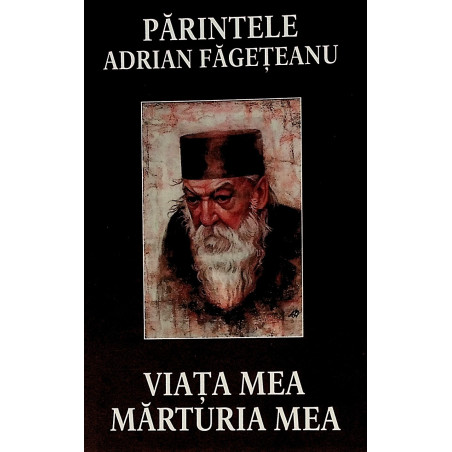 Viata mea marturia mea