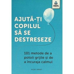 Ajuta-ti copilul sa se...