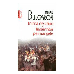 Inima de caine. Insemnari...