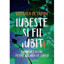 Iubeste si fii iubit...